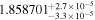 ${1.858701}_{-3.3\times {10}^{-5}}^{+2.7\times {10}^{-5}}$