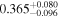 ${0.365}_{-0.096}^{+0.080}$