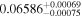 ${0.06586}_{-0.00075}^{+0.00069}$