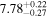 ${7.78}_{-0.27}^{+0.22}$