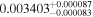 ${0.003403}_{-0.000083}^{+0.000087}$