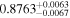 ${0.8763}_{-0.0067}^{+0.0063}$