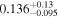 ${0.136}_{-0.095}^{+0.13}$