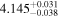 ${4.145}_{-0.038}^{+0.031}$