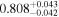 ${0.808}_{-0.042}^{+0.043}$