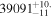 ${39091}_{-11}^{+10.}$
