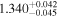 ${1.340}_{-0.045}^{+0.042}$