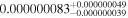 ${0.000000083}_{-0.000000039}^{+0.000000049}$
