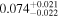 ${0.074}_{-0.022}^{+0.021}$
