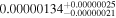 ${0.00000134}_{-0.00000021}^{+0.00000025}$