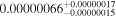 ${0.00000066}_{-0.00000015}^{+0.00000017}$