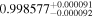 ${0.998577}_{-0.000092}^{+0.000091}$