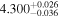 ${4.300}_{-0.036}^{+0.026}$