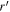${r}^{{\prime} }$
