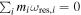 ${\sum }_{i}{m}_{i}{\omega }_{\mathrm{res},i}=0$