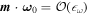 ${\boldsymbol{m}}\cdot {{\boldsymbol{\omega }}}_{0}={ \mathcal O }({\epsilon }_{\omega })$
