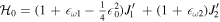 ${{ \mathcal H }}_{0}=(1+{\epsilon }_{\omega 1}-\tfrac{1}{4}{\epsilon }_{0}^{2}){J}_{1}^{{\prime} }\,+(1+{\epsilon }_{\omega 2}){J}_{2}^{{\prime} }$