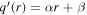 ${q}^{{\prime} }(r)=\alpha r+\beta $
