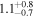 ${1.1}_{-0.7}^{+0.8}$