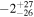 $-{2}_{-26}^{+27}$