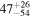 ${47}_{-54}^{+26}$
