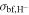 ${\sigma }_{\mathrm{bf},{{\rm{H}}}^{-}}$