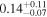 ${0.14}_{-0.07}^{+0.11}$