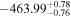 $-{463.99}_{-0.76}^{+0.78}$