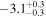 $-{3.1}_{-0.3}^{+0.3}$