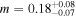 $m={0.18}_{-0.07}^{+0.08}$