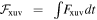 ${{ \mathcal F }}_{\mathrm{xuv}}\,=\,\int {F}_{\mathrm{xuv}}{dt}$