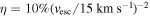 $\eta =10 \% {({v}_{\mathrm{esc}}/15\,\mathrm{km}\,{{\rm{s}}}^{-1})}^{-2}$