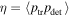 $\eta =\left\langle {p}_{\mathrm{tr}}{p}_{\det }\right\rangle $