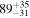 ${89}_{-31}^{+35}$