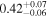 ${0.42}_{-0.06}^{+0.07}$