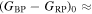 ${({G}_{\mathrm{BP}}-{G}_{\mathrm{RP}})}_{0}\,\approx $
