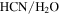 ${\rm{HCN}}/{{\rm{H}}}_{2}{\rm{O}}$