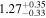 $1.2{7}_{-0.33}^{+0.35}$
