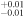 ${}_{-0.01}^{+0.01}$