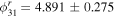 ${\phi }_{31}^{r}=4.891\pm 0.275$