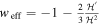 ${w}_{\,\rm{eff}\,}=-1-\frac{2}{3}\frac{{{ \mathcal H }}^{{\prime} }}{{{ \mathcal H }}^{2}}$