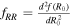 ${f}_{RR}=\frac{{d}^{2}f\left({R}_{0}\right)}{d{R}_{0}^{2}}$