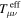${T}_{\mu \nu }^{\,\rm{eff}\,}$