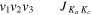 ${v}_{1}{v}_{2}{v}_{3}\,\,{J}_{\,{K}_{a}\,{K}_{c}}$