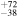 ${}_{-38}^{+72}$
