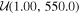 ${ \mathcal U }(1.00,550.0)$