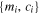 $\left\{{m}_{i},{c}_{i}\right\}$