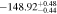 $-148.9{2}_{-0.44}^{+0.48}$