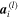 ${{\boldsymbol{a}}}_{i}^{(l)}$