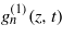 ${g}_{n}^{(1)}(z,t)$